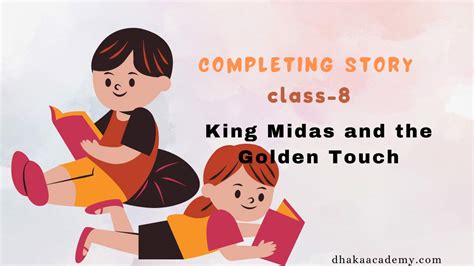 completing story the golden touch